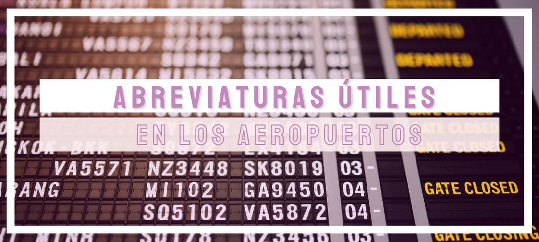 Abreviaturas en los aeropuertos