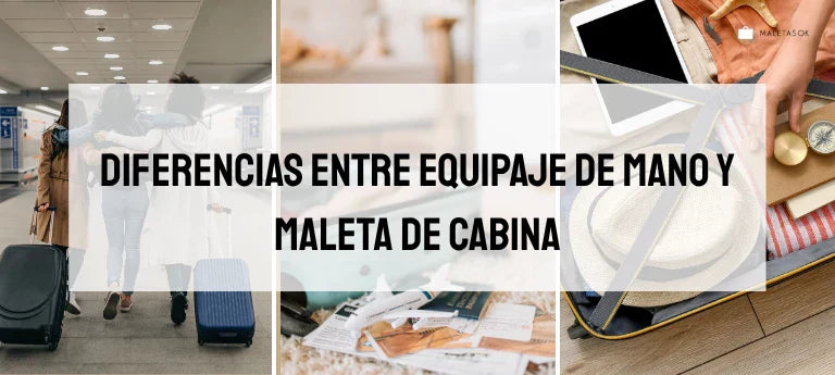 Diferencias entre equipaje de mano y maleta de cabina: qué puedes llevar y cómo aprovechar el espacio