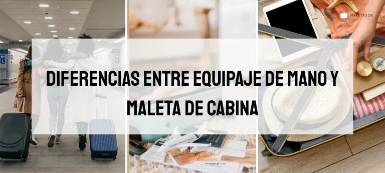 Diferencias entre equipaje de mano y maleta de cabina: qué puedes llevar y cómo aprovechar el espacio